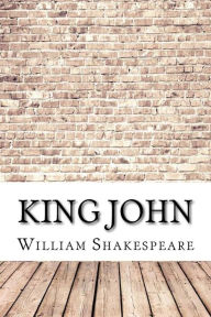 Title: King John, Author: William Shakespeare