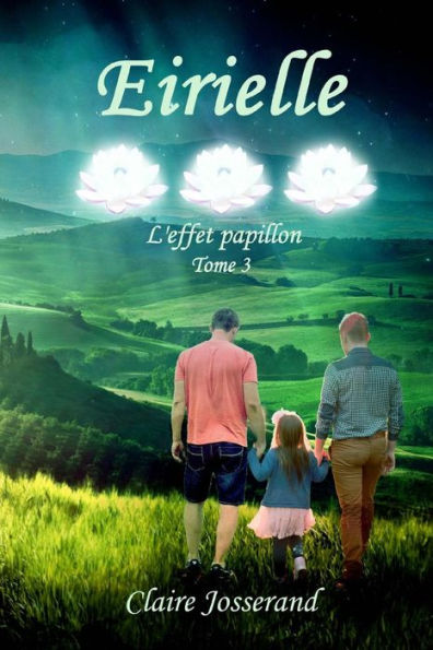 Eirielle: l'effet papillon