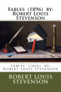 Fables (1896) by: Robert Louis Stevenson