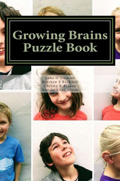 Growing Brains Puzzle book: Designed by kids for kids