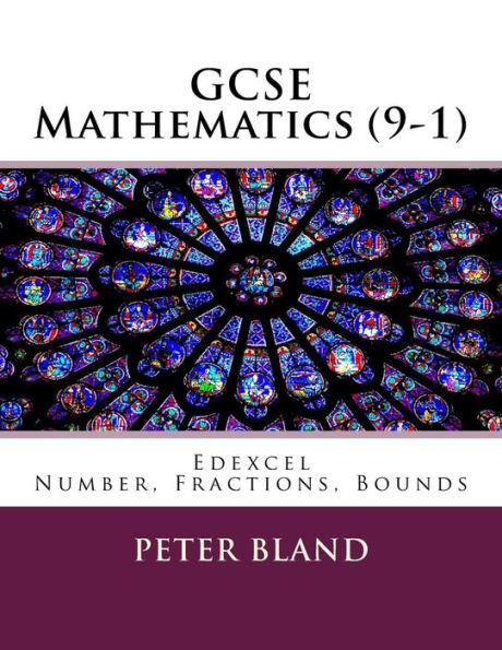 GCSE Mathematics (9-1): Edexcel: Number, Fractions, Bounds