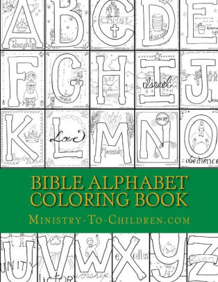 Bible Alphabet Coloring Book: Christian themed coloring sheets for