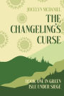 The Changeling's Curse