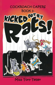 Title: Kicked Out By Rats NZ/UK/AU, Author: Miss Tory Teller