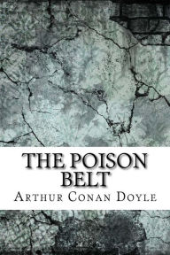 Title: The Poison Belt, Author: Arthur Conan Doyle