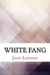 Title: White Fang, Author: Jack London