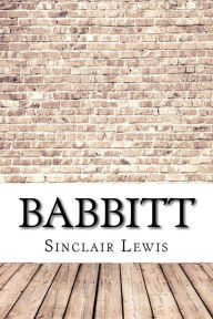 Title: Babbitt, Author: Sinclair Lewis