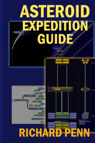 Title: Asteroid Expedition Guide, Author: Richard Penn