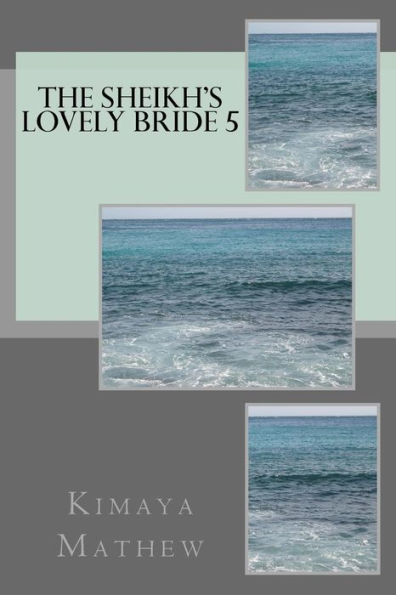 The Sheikh's Lovely Bride 5