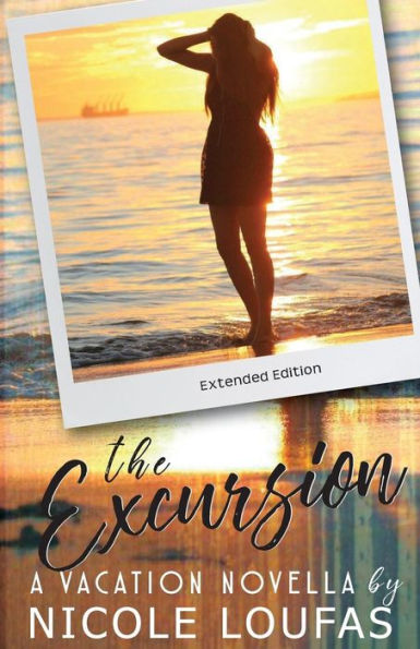 The Excursion: A Vacation Novella