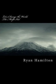 Title: Let's Change the World: The Misfit Kid, Author: Ryan Steven Hamilton