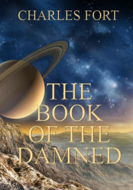Title: The Book of the Damned, Author: Charles Fort