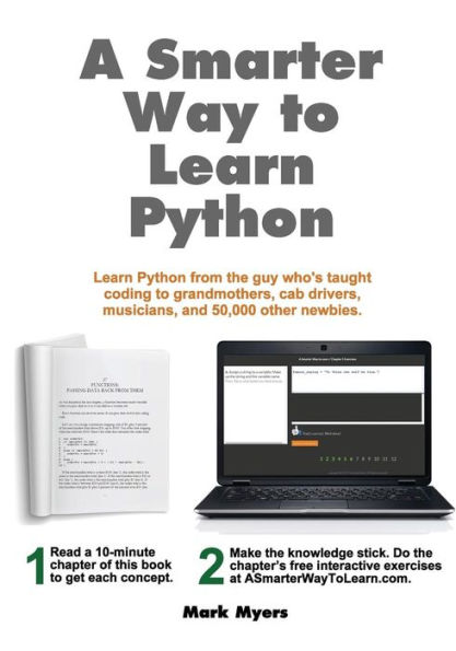 A Smarter Way to Learn Python: Learn it faster. Remember it longer.