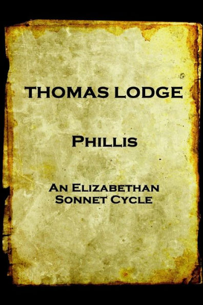 Thomas Lodge - Phillis