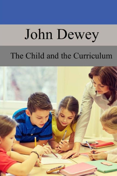 The Child and the Curriculum