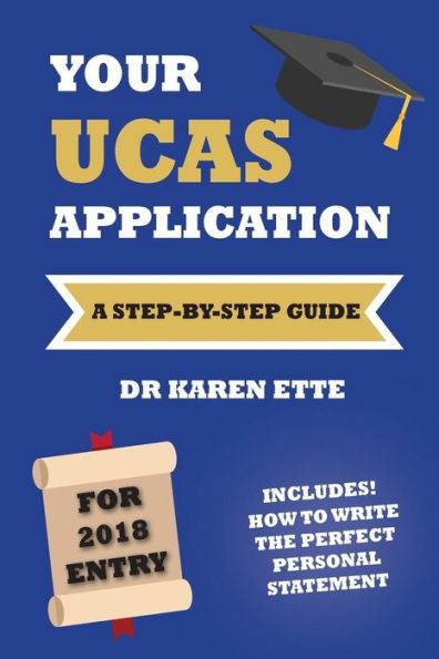 Your UCAS Application for 2018: A Step-by-Step Guide