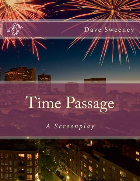 Time Passage: A Screenplay