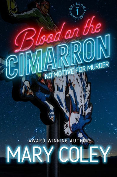 Blood on the Cimarron: An Oklahoma Mystery