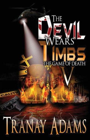 The Devil Wears Timbs 5: Game Of Death