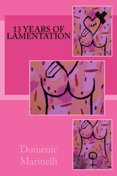 13 Years of Lamentation