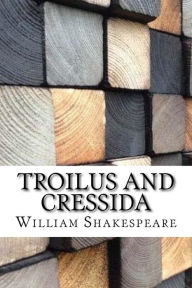 Troilus and Cressida