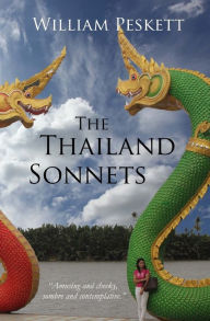 Title: The Thailand Sonnets, Author: William Peskett