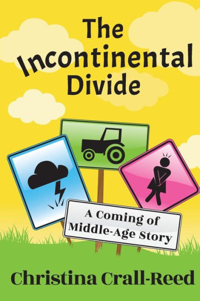 The Incontinental Divide: A Coming of Middle-Age Story