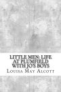 Little Men: Life At Plumfield With Jo's Boys