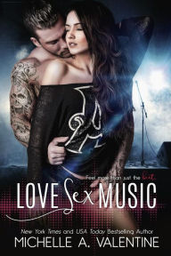 Title: Love S*x Music, Author: Michelle A. Valentine