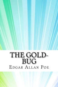 Title: The Gold-Bug, Author: Edgar Allan Poe