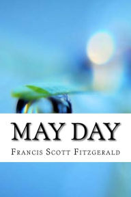 Title: May Day, Author: F. Scott Fitzgerald