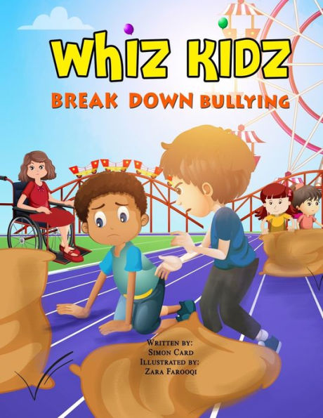 Whiz Kidz Break Down Bullying