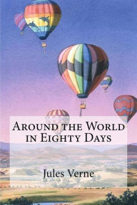 Title: Around the World in Eighty Days, Author: Jules Verne