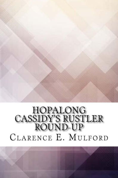Hopalong Cassidy's Rustler Round-Up