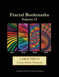 Title: Fractal Bookmarks Vol. 13: Large Print cross stitch patterns, Author: Kathleen George