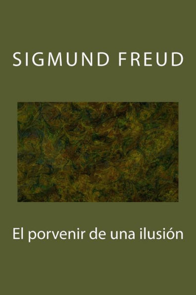 El porvenir de una ilusion