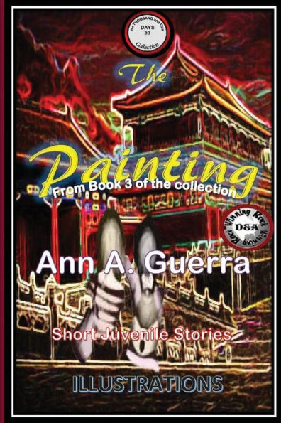 The Painting: Story No. 33 of Book 3 of The THOUSAND and One DAYS