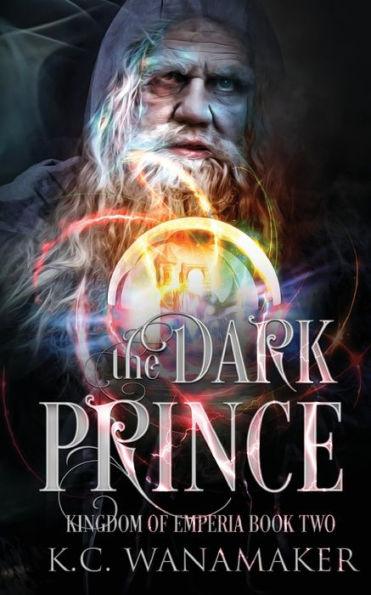 The Dark Prince: Kingdom of Emperia Book Two