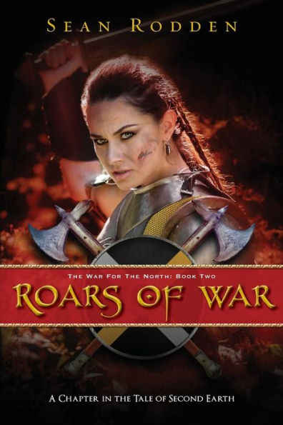 Roars of War: The War for the North: Book Two