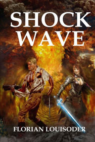 Title: Shock Wave, Author: Florian Louisoder
