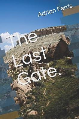 The Last Gate.
