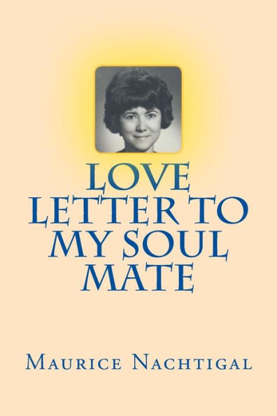 Love Letter to My Soul Mate
