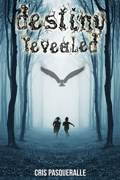 Destiny Revealed (The Destiny Trilogy Series)