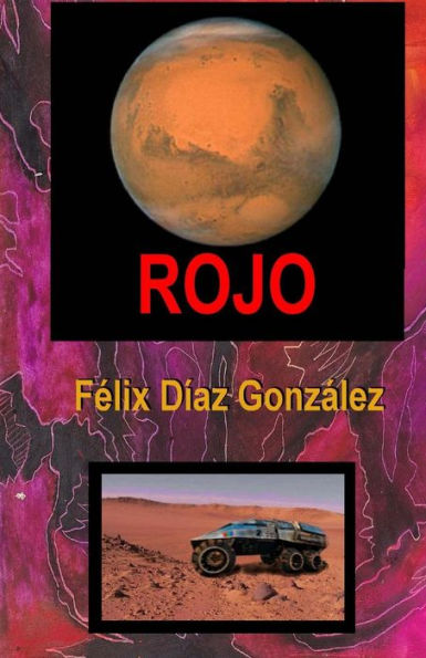 Rojo: Marte, El Planeta Rojo