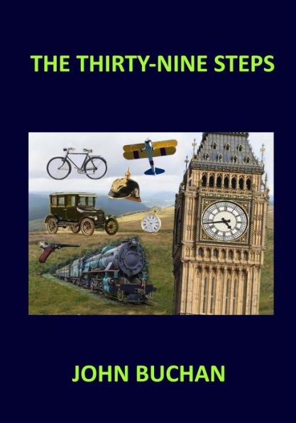 THE THIRTY-NINE STEPS John Buchan