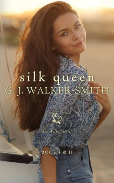 Silk Queen: Book One & Two