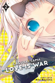 Title: Kaguya-sama: Love Is War, Vol. 2, Author: Aka Akasaka