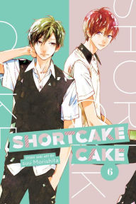 Title: Shortcake Cake, Vol. 6, Author: suu Morishita