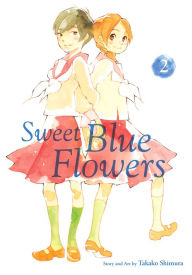 Title: Sweet Blue Flowers, Vol. 2, Author: Takako Shimura