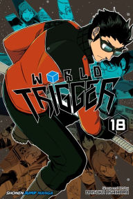 Title: World Trigger, Vol. 18, Author: Daisuke Ashihara